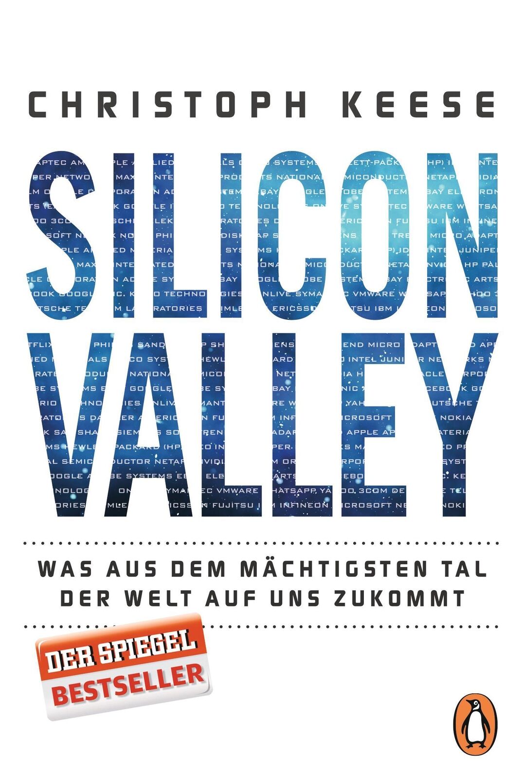 Christoph Keese | Silicon Valley | Taschenbuch | Deutsch (2016) | 320 S. - Christoph Keese