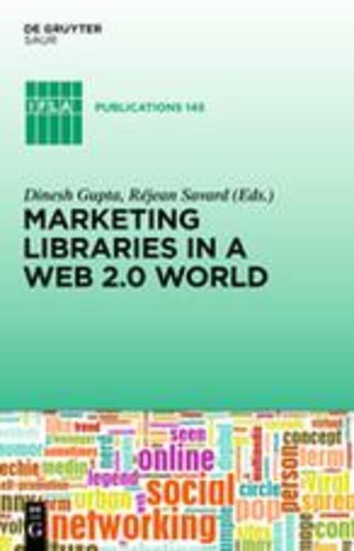 Thumbnail - Réjean Savard (u. A.) | Marketing Libraries In A Web 2.0 World | Buch