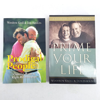 Lot of 2 by Woodrow Kroll and Don Hawkins - Prime of Your Life, Prodigal People