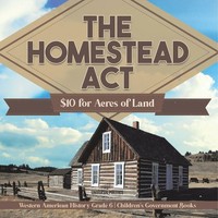 Universal Politics | The Homestead Act | Taschenbuch | Englisch (2022)