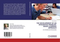 THE Development OF AN Integrated PROBLEM-BASED Learning Approach Sharon Malan