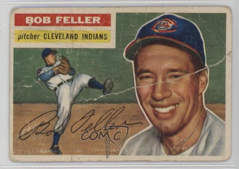 1956 Topps Bob Feller #200 HOF n8a