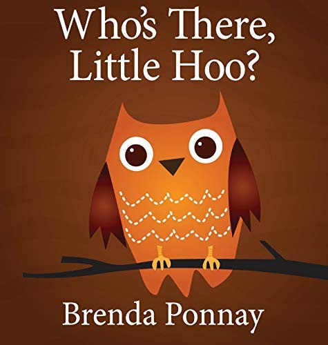 Who's There, Little Hoo?.by Ponnay  New 9781532410611 Fast Free Shipping<|