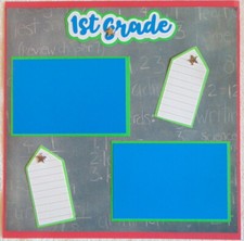 12X12 1ST FIRST GRADE SCHOOL PREMADE SCRAPBOOK PAGE LAYOUT - TONYA 4447