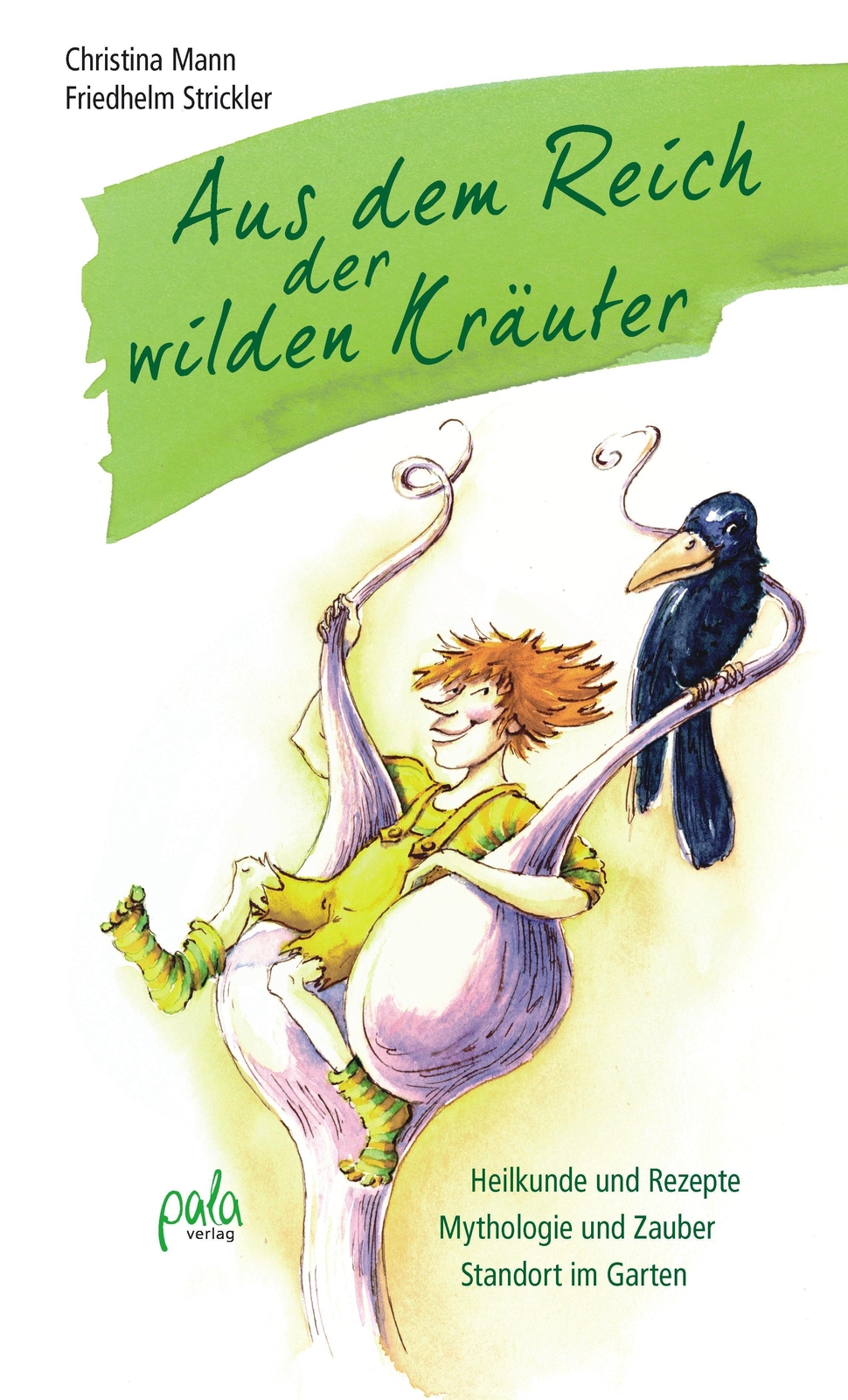 Aus Dem Reich Der Wilden Kräuter Christina Mann
