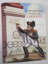Napoleonic Wars in Cartoons by Mark Bryant (2015, Trade Paperback)