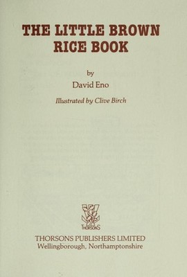 Little Brown Rice Book Paperback David Eno