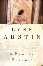 A Proper Pursuit - paperback, 0764228919, Lynn Austin