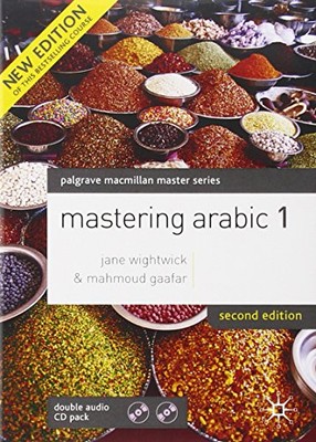 Mastering Arabic 1 (Palgrave Masters Series (Languages)) Wightwick, Jane and Gaa