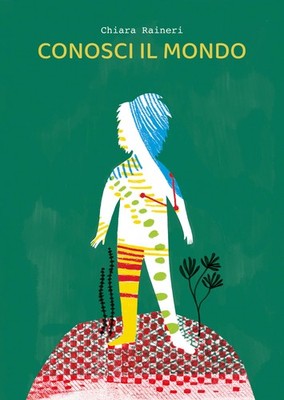 Chiara Raineri Conosci il mondo (Paperback) (UK IMPORT)