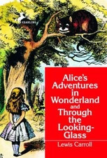Alice in Wonderland and Through the Looking Glass Paperback Lewis