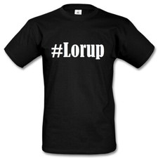 T-Shirt #Lorup Hashtag Raute für Damen Herre...