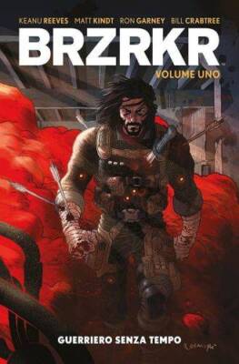 Brzrkr. Guerrriero senza tempo (Vol. 1)