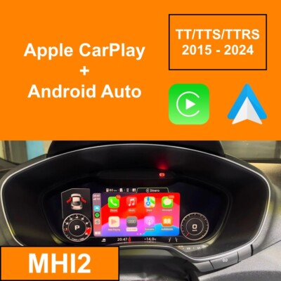 [ für Audi TT/TTS/TTRS 15-24 ] Apple CarPlay + Android Auto Activation Kit MHI2