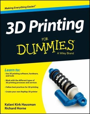 3D Printing for Dummies by