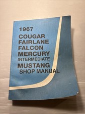 1967 Ford Fairlane Falcon Mustang Mercury Cougar Shop Service Manual 67 orig