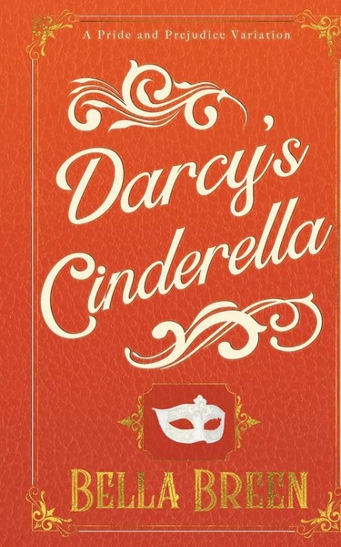 Bella Breen | Darcy's Cinderella | Taschenbuch | Englisch (2020) | Bella Breen-image