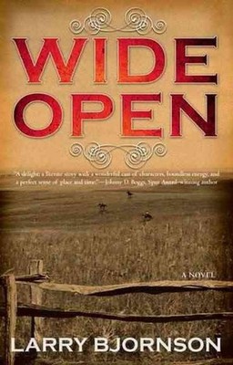 Wide Open by Larry Bjornson (English) Paperback Book
