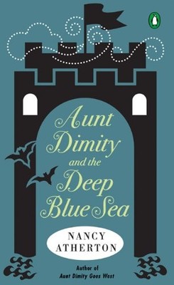 Aunt Dimity and the Deep Blue Sea,Nancy Atherton