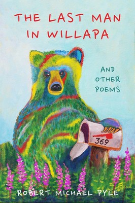 Robert Michael Pyle | The Last Man in Willapa | Buch | Englisch (2024)