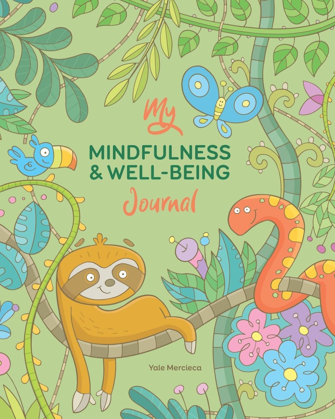 Thumbnail - Yale Mercieca | My Mindfulness & Well-being Journal | Taschenbuch |