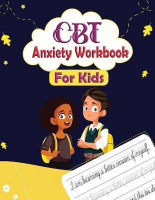 Newbee Publication CBT Anxiety Workbook for Kids (Paperback) (UK IMPORT)