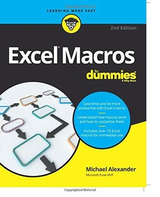 Excel Macros For Dummies, 2nd Edition (For Dumm by Alexander, Michael 111936924X
