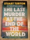 STUART TURTON The Last Murder At The End Of The World HC/DJ 2024 VG 1st Printing