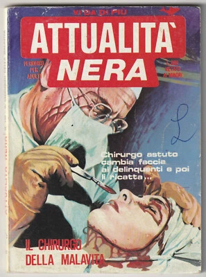 ✪ ATTUALITA NERA #140 Il chirurgo della..., Edifumetto 1982 COMIC-TASCHENBUCH Z2 - Bild 1 von 3