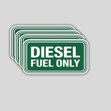 Diesel Fuel Only Stickers Weatherproof Vinyl Decals - 4 Pack