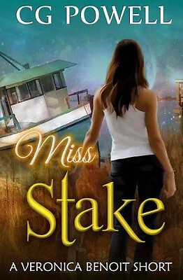 Miss Stake By C G Powell - New Copy - 9781482604429