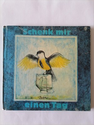 Schenk mir einen Tag