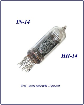 IN-14 IN14 Nixie Tubes for Clock / thermometer - used  USSR 1pcs.(one tube)