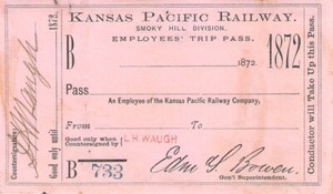 1872 KANSAS PACIFIC SMOKY HILL EMP TRIP   LOW # 733  RAILROAD RAILWAY RR PASS