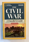 Softcover The Civil War: A Traveler's Guide (New)