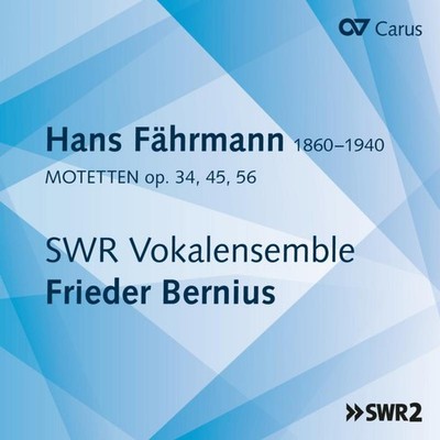 CAR83499 Swr Vokalensemble; Frieder Bernius Hans Fahrmann: Motets CD CAR83499