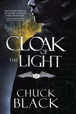 Cloak of the Light: Wars of the Realm, Book 1 by Chuck Black (English) Paperback
