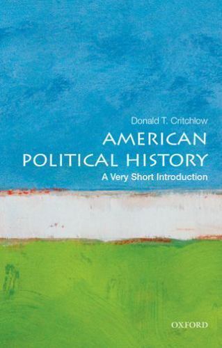 American Political History by Donald  Critchlow PAPERBACK 9780199340057 - Image 2