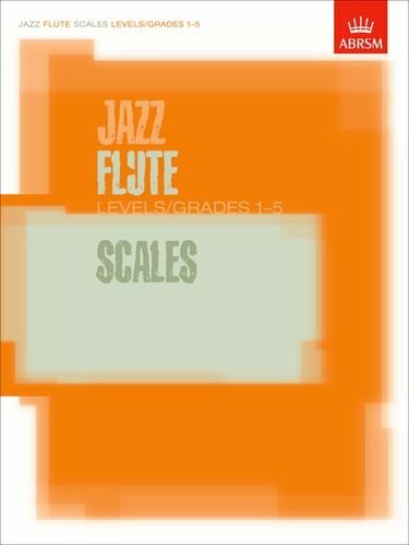 Jazz Flute Scales Levels/Grades 1-5 NEW Free UK Delivery - Image 5