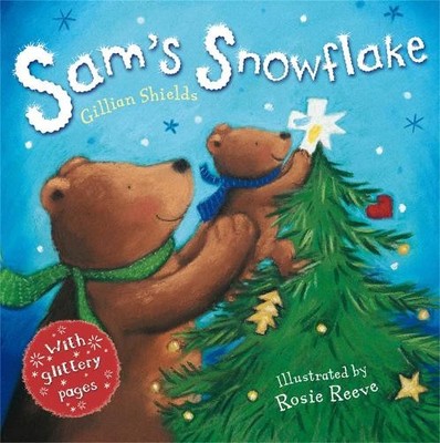 Sam's Snowflake by Shields, Gillian 1405092777 FREE Shipping