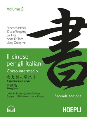 Chinesisch für Italiener. Vol. 2 - Masini Federico, Di Toro Anna