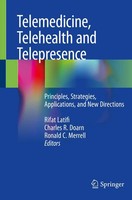 Rifat Latifi (U. A.) | Telemedicine, Telehealth And Telepresence | Taschenbuch
