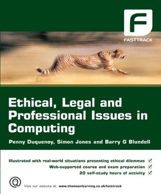 Duquenoy - Ethical Legal and Professional Issues in Computing - New p - X555z