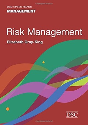 Risk Management (Speed Reads), Gray-King, Elizabeth