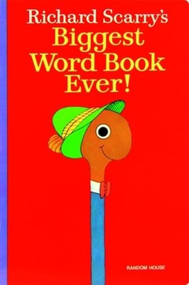 Richard Scarry's Biggest Word Book Ever! by Richard Scarry: New