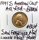 1941 S American Cent AU Red-Brown Lincoln Wheat San Francisco Mint Penny