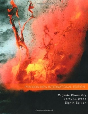 ORGANIC CHEMISTRY PEARSON NEW INTERNATIONAL EDITION By Leroy G. Wade
