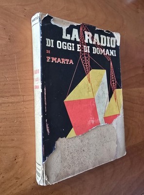 Das Radio von heute und morgen von F. Marta 1936