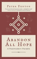 Peter Fenton | Abandon All Hope | Taschenbuch | Englisch (2021)