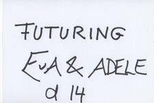 Eva & Adele Autogramme signed 10x15 cm Bild